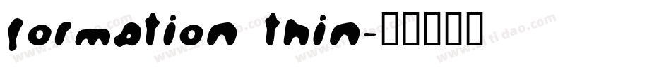 Formation Thin字体转换